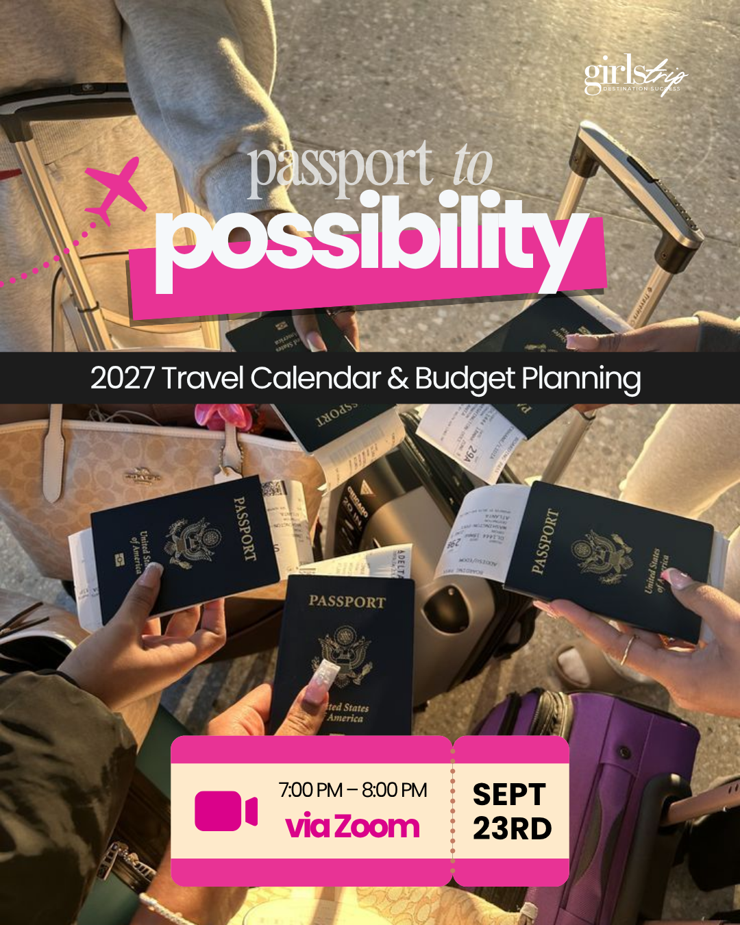 Passport to Possibility: 2027 Destination Reveal & Travel Planning